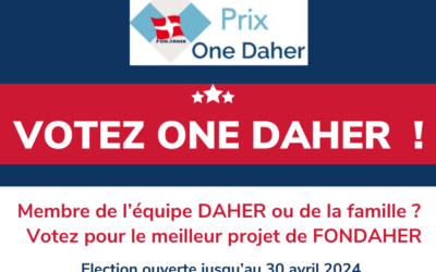 Votez pour le Prix Fondaher – One Daher 2024 !